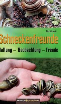 Hardcover Schneckenfreunde [German] Book