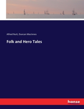 Paperback Folk and Hero Tales Book