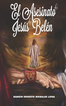 Paperback El Asesinato de Jesús de Belén [Spanish] Book