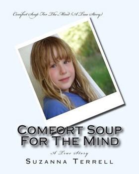 Paperback Comfort Soup For The Mind Book