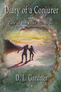 Diary of a Conjurer - Book #4 of the Ian's Realm Saga