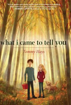 Paperback What I Came to Tell You Book