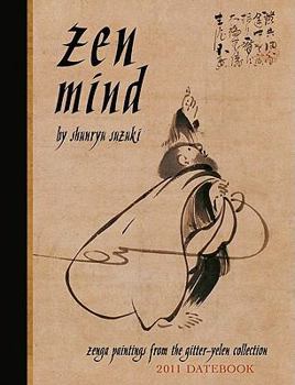 Zen Mind 2011 Datebook
