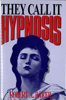Hardcover They Call It Hypnosis Book