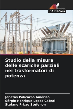 Paperback Studio della misura delle scariche parziali nei trasformatori di potenza [Italian] Book