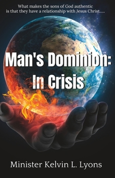 Paperback Man's Dominion: In Crisis Book