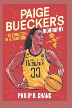 Paperback Paige Bueckers: The evolution of a Champion Book