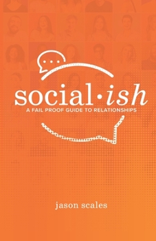 Paperback Socialish: A Fail Proof Guide to Relationships Book