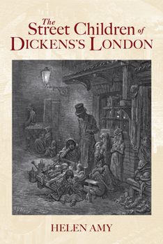 Paperback The Street Children of Dickens's London Book