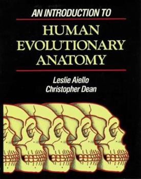 Paperback An Introduction to Human Evolutionary Anatomy Book