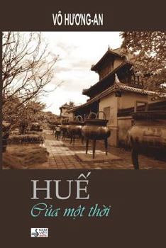 Paperback Hue Cua Mot Thoi [Vietnamese] Book