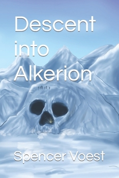 Paperback Descent into Alkerion Book