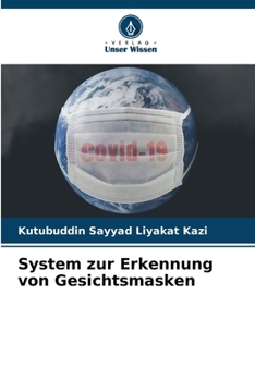 System zur Erkennung von Gesichtsmasken (German Edition)
