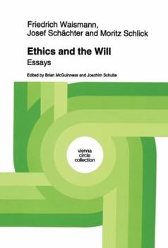 Hardcover Ethics and the Will: Essays Book