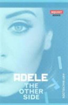 Paperback Adele: The Other Side Book