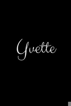 Paperback Yvette: notebook with the name on the cover, elegant, discreet, official notebook for notes Book