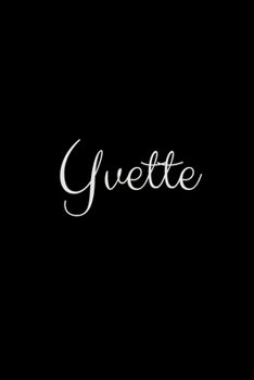 Yvette: notebook with the name on the cover, elegant, discreet, official notebook for notes