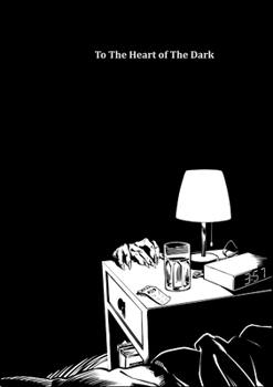 Paperback To The Heart Of The Dark: A Horror Anthology Book