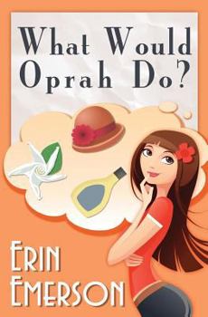 Paperback What Would Oprah Do Book