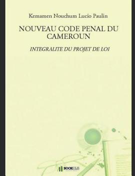 Paperback Nouveau Code Penal Du Cameroun [French] Book