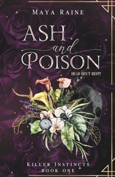 Paperback Ash and Poison: A Spicy Romantic Thriller Book