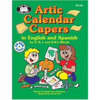 Paperback Artic Calendar Capers - in English and Spanish for S, R, L and S/R/L Blends Book