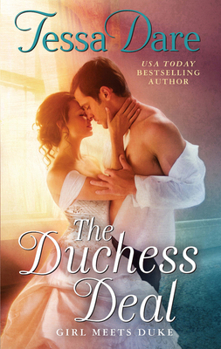 Mass Market Paperback The Duchess Deal: Girl Meets Duke Book