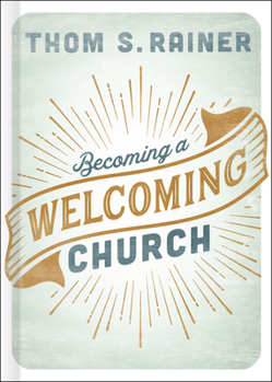 Hardcover Becoming a Welcoming Church Book