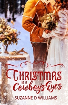 Paperback Christmas In A Cowboy's Eyes Book