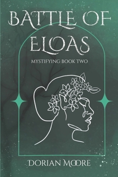 Paperback Battle of Eloas: Mystifying Book Two Book