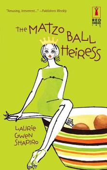 Mass Market Paperback The Matzo Ball Heiress Book