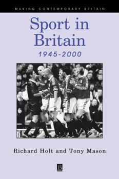 Hardcover Sport in Britain 1945-2000 Book