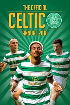 Hardcover The Official Celtic Annual 2019 Book