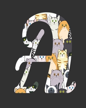 A: Cat Lovers Journal Notebook 2020 Monthly Planner Dated Journal  8" x 10" 110 pages