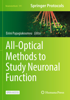 Paperback All-Optical Methods to Study Neuronal Function Book