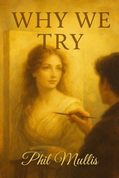 Paperback Why We Try Book