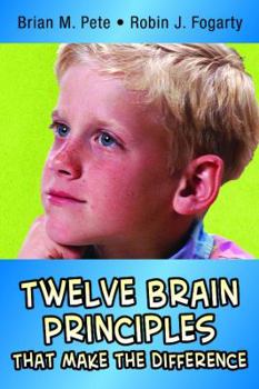 Paperback Twelve Brain Principles That Make the Difference Book