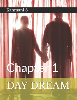 Paperback Day Dream: Chapter 1 Book