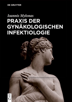 Hardcover PRAXIS Der Gynäkologischen Infektiologie [German] Book