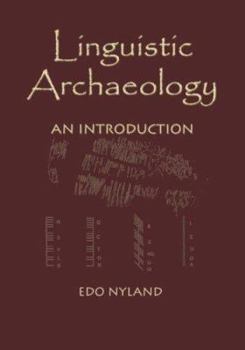 Paperback Linguistic Archaeology: An Introduction Book