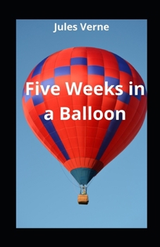 Paperback Five Weeks in a Balloon illustrated Book