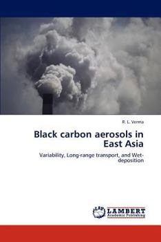 Paperback Black Carbon Aerosols in East Asia Book