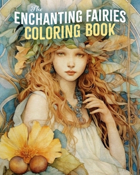 Paperback The Enchanting Fairies Coloring Book