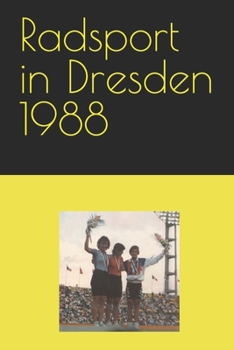 Paperback Radsport in Dresden 1988 [German] Book