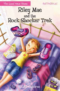 Paperback Riley Mae and the Rock Shocker Trek Book
