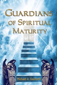Paperback Guardians Of Spiritual Maturity Book