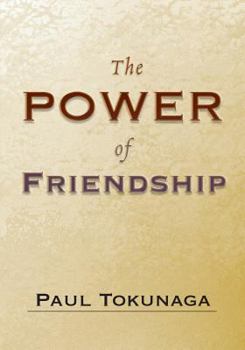 Paperback The Power of Friendship Book