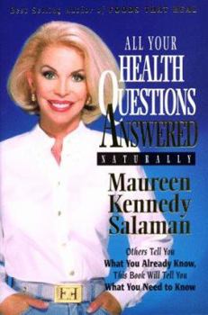 Paperback All Your Health Questions Answered Naturally Book