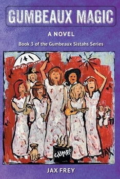 Paperback Gumbeaux Magic Book