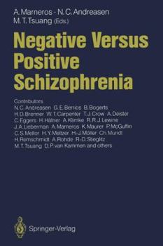 Paperback Negative Versus Positive Schizophrenia Book